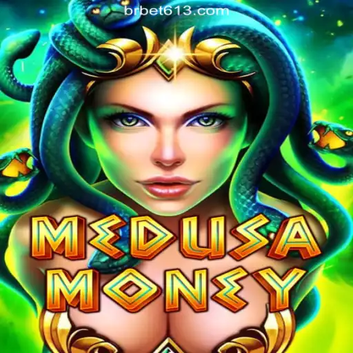 MedusaMoney: Discover the Thrills of the Bet613.COM Platform - Official Slots Brasil #1